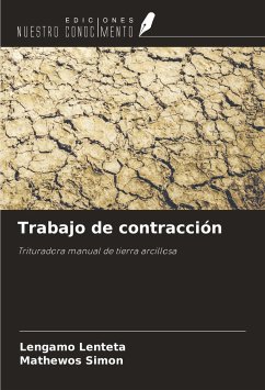 Trabajo de contracción - Lenteta, Lengamo; Simon, Mathewos