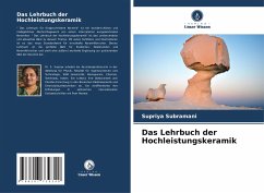 Das Lehrbuch der Hochleistungskeramik - Subramani, Supriya