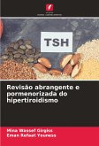 Revisão abrangente e pormenorizada do hipertiroidismo