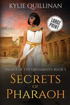 Secrets of Pharaoh (Large Print Version) - Quillinan, Kylie