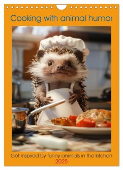 Cooking with animal humor (Wall Calendar 2025 DIN A4 portrait), CALVENDO 12 Month Wall Calendar