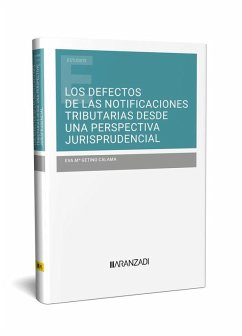 Defectos de las notificaciones tributarias desde una perspec Defectos de las notificaciones tributarias desde una perspec