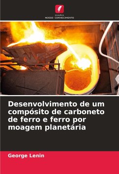 Desenvolvimento de um compósito de carboneto de ferro e ferro por moagem planetária - Lenin, George