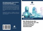 Die Bedeutung der Tierproduktion für die Entwicklung der mexikanischen Gesellschaft