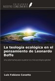 La teología ecológica en el pensamiento de Leonardo Boffe