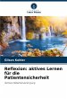 Reflexion: aktives Lernen für die... - Bild 1
