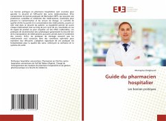 Guide du pharmacien hospitalier - Chelghoum, Mustapha