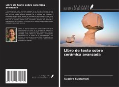 Libro de texto sobre cerámica avanzada - Subramani, Supriya