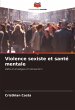 Violence sexiste et santé mentale - Bild 1