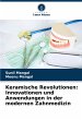 Keramische Revolutionen: Innovationen... - Bild 1