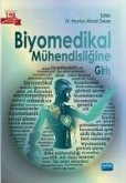 Biyomedikal Mühendisligine Giris Biyomedikal Mühendisligine Giris