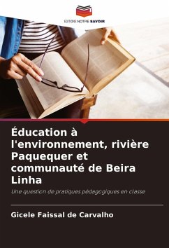 Cover Éducation à l'environnement, rivière Paquequer et communauté de Beira Linha
