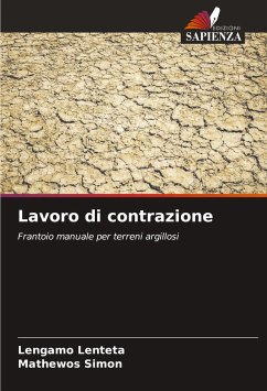 Lavoro di contrazione - Lenteta, Lengamo;Simon, Mathewos