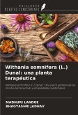 Withania somnifera (L.) Dunal: una planta terapéutica