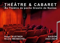 Theâtre & cabaret - Kustner, Roger; Weinschel, Nicole