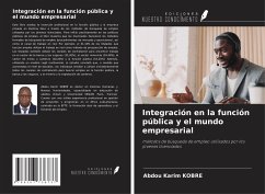 Integración en la función pública y el mundo empresarial - Kobre, Abdou Karim