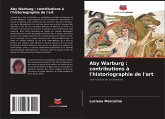 Aby Warburg : contributions à l'historiographie de l'art