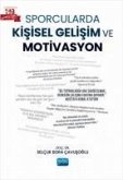 Sporcularda Kisisel Gelisim ve Motivasyon