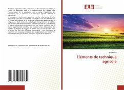 Eléments de technique agricole - Epeko, José