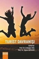 Turist Davranisi - Koc, Erdogan