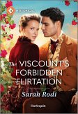 The Viscount's Forbidden Flirtation The Viscount's Forbidden Flirtation