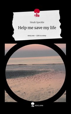 Help me save my life. Life is a Story - story.one - Speckle, Sinah