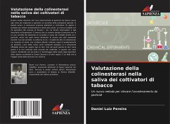 Valutazione della colinesterasi nella saliva dei coltivatori di tabacco - Pereira, Daniel Luiz