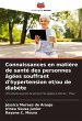 Connaissances en matière de santé des... - Bild 1