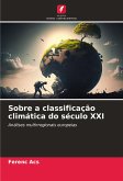 Sobre a classificação climática do século XXI