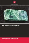 As chaves do OP²C