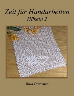 Zeit für Handarbeiten - Drommer, Ritta