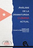 Análisis de la dramaturgia cubana actual