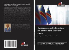 Conseguenze della fissazione dei confini dello Stato del Congo - MAKUMBUILA NDUALUNSU, Edouard