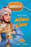 Mimarinin Sultani Mimar Sinan