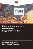 Examen complet et détaillé de l'hyperthyroïdie