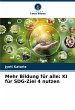 Mehr Bildung für alle: KI für... - Bild 1