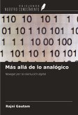 Más allá de lo analógico