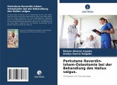 Perkutane Reverdin-Isham-Osteotomie bei der Behandlung des Hallux valgus.