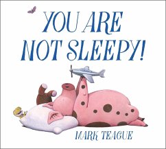 You Are Not Sleepy! - Teague, Mark