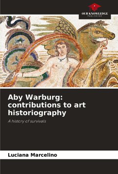 Aby Warburg: contributions to art historiography - Marcelino, Luciana