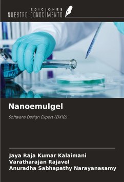 Nanoemulgel - Kalaimani, Jaya Raja Kumar; Rajavel, Varatharajan; Narayanasamy, Anuradha Sabhapathy