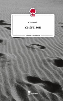Cover Zeitreisen. Life is a Story - story.one