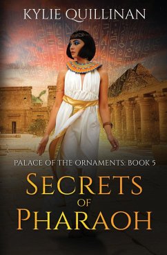 Secrets of Pharaoh - Quillinan, Kylie