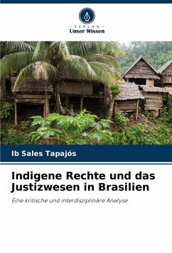 Indigene Rechte und das Justizwesen in Brasilien - Sales Tapajós, Ib