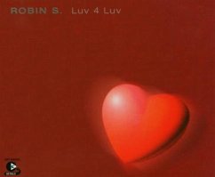 Luv 4 Luv - Robin S.