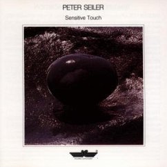 Sensitive Touch - Peter Seiler