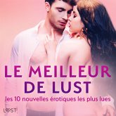 LE MEILLEUR DE LUST : les 10 nouvelles érotiques les plus lues (MP3-Download)