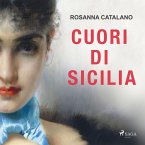 Cuori di Sicilia. La saga dei Catalano (MP3-Download)