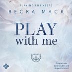 Play With Me / Playing for Keeps Bd.2 (MP3-Download)