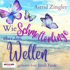 Wie Schmetterlinge über den Wellen (MP3-Download)